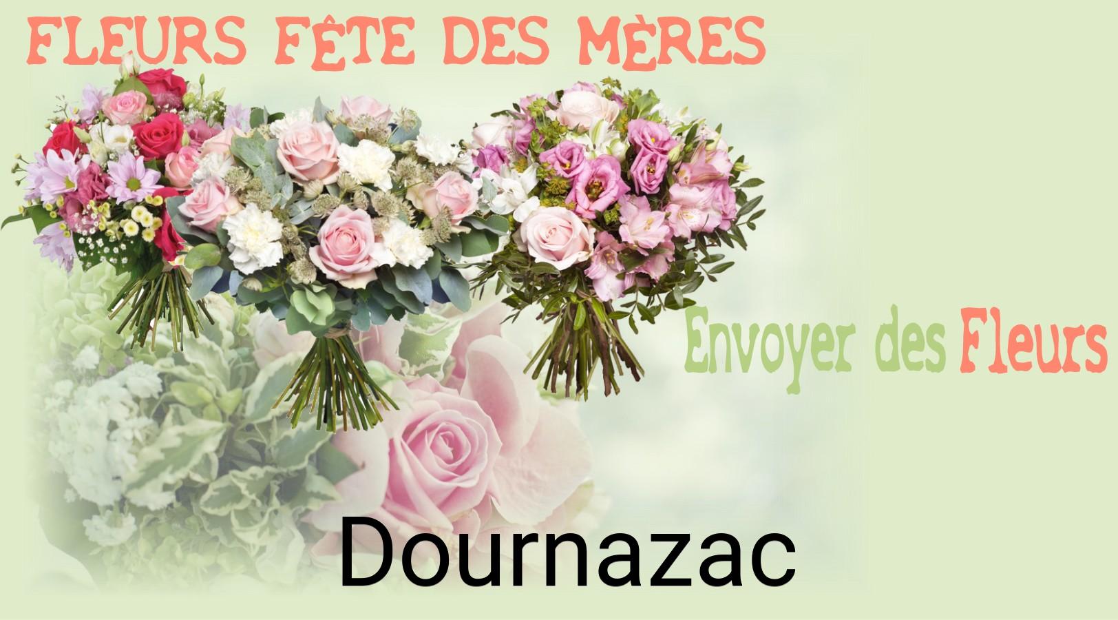Bouquet de Fête des Mères livré à Dournazac